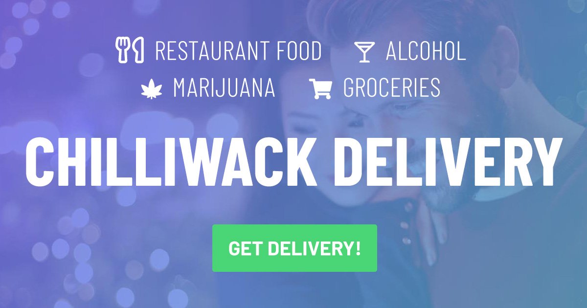 Chilliwack Delivery