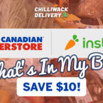 Superstore Delivery in Chilliwack, powered by Instacart - What's in My Bag?
