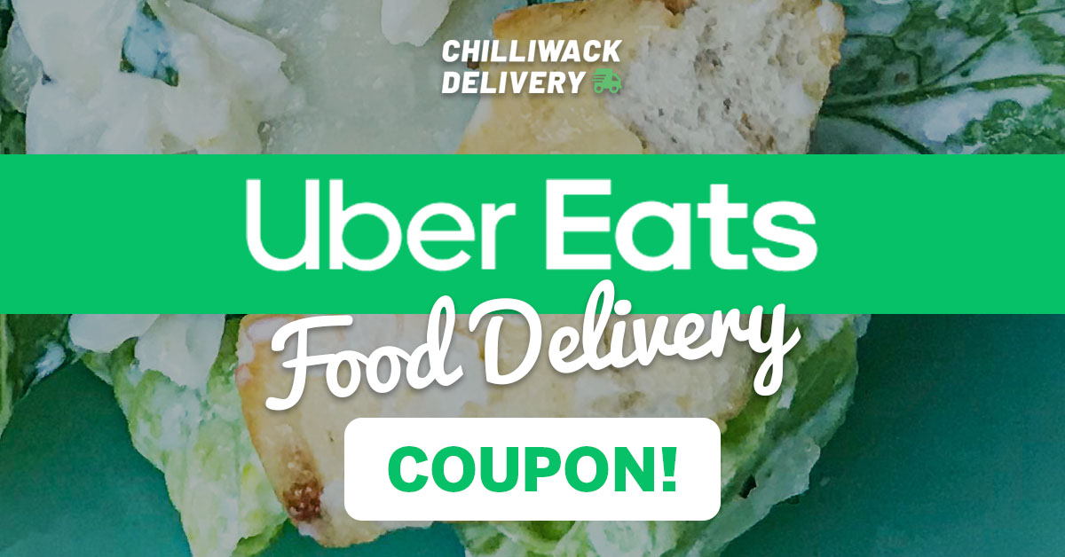 Uber Eats, Chilliwack