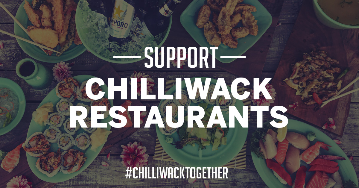 Support Local Chilliwack Restaurants - COVID-19