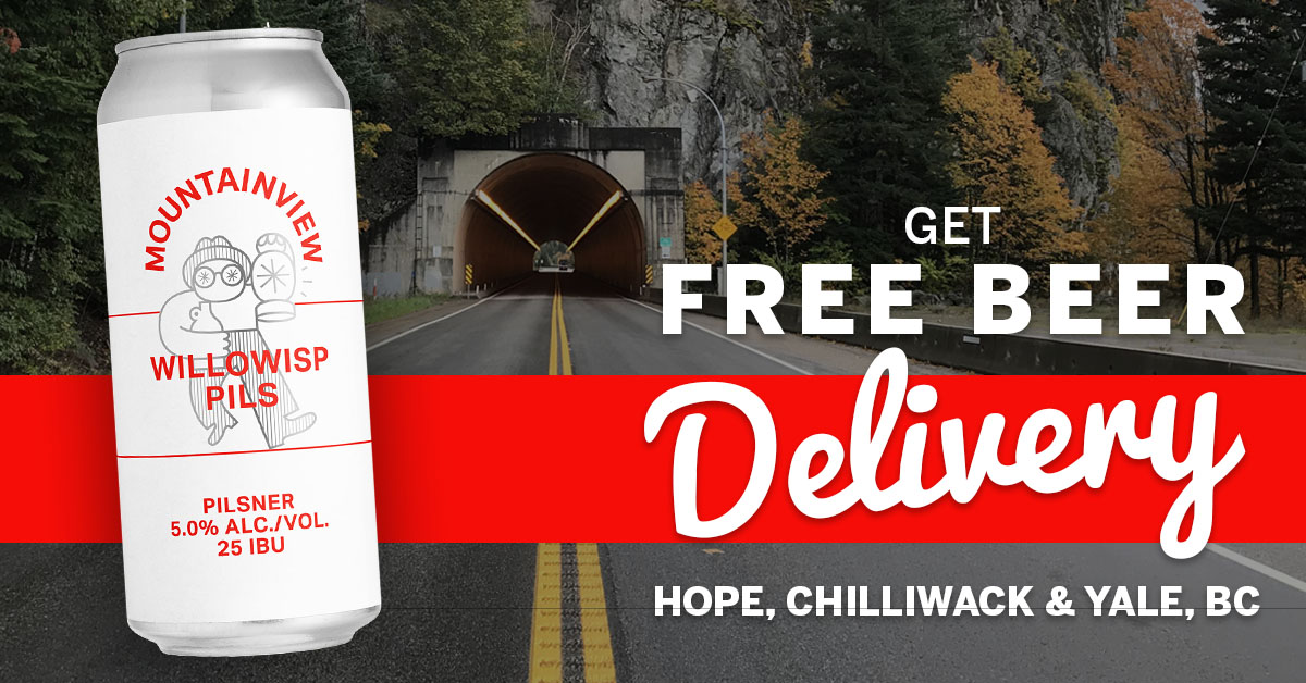 Free Beer Delivery, Hope, BC